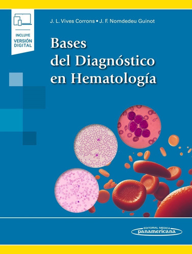 Libro Bases Del Diagnóstico En Hematología - Vives