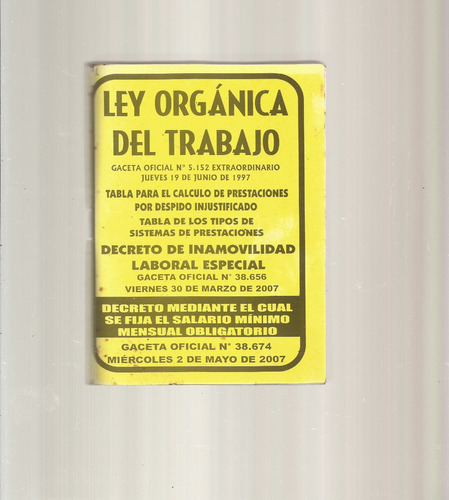 Ley Orgánica Del Trabajo ] 