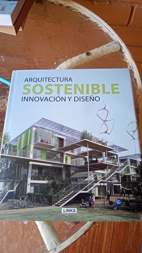 Arquitectura Sostenible Innovación Y Diseño