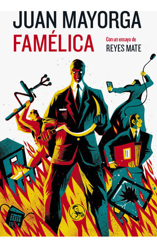 Famelica - Juan Mayorga