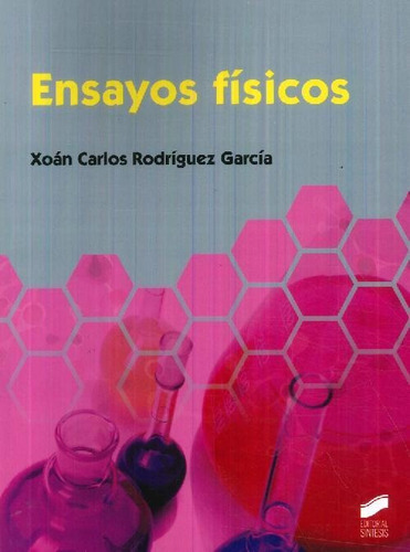 Libro Ensayos Físicos De Xoan Carlos Rodríguez García