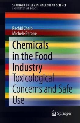 Libro Chemicals In The Food Industry : Toxicological Conc...