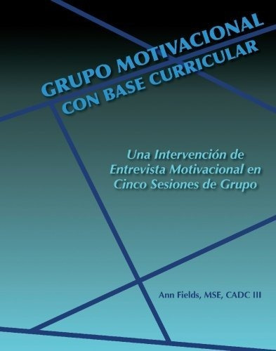 Libro : Grupo Motivacional Con Base Curricular Una...