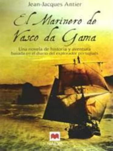 Marinero De Vasco Da Gama, El