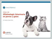 Comprar Tardón: Atlas De Oftalmología Veterinaria En Perros Y Gatos