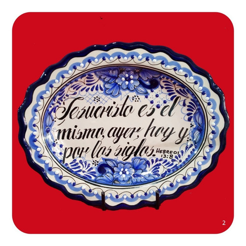 Imagen 2 de 3 de Platón Placa Talavera Poblana Versículo Bíblico Hebreos 13:8