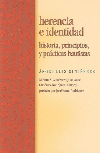 Libro: Herencia E Identidad La Herencia Y La Identidad Bauti