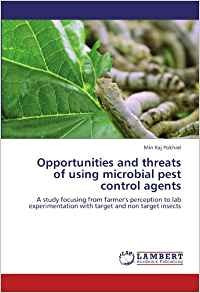Opportunities And Threats Of Using Microbial Pest Control Ag