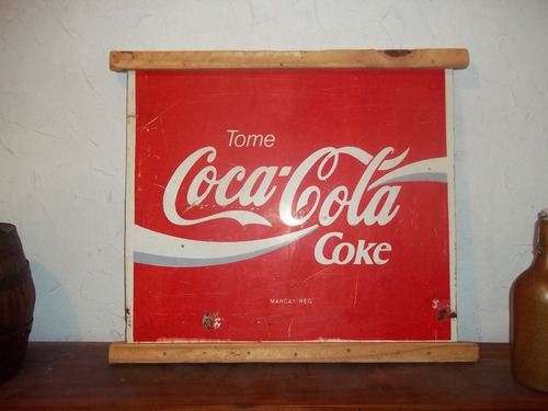 X - Antiguo Cartel Chapa De Coca Cola - Coke