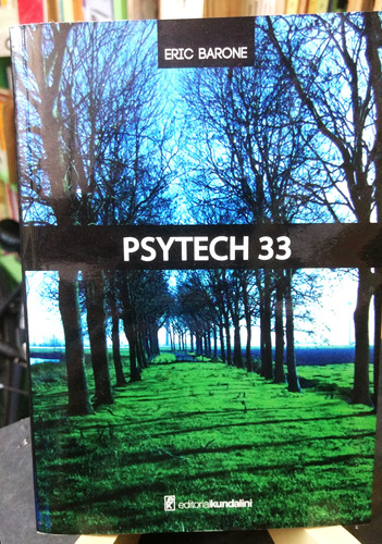 Eric Barone - Psytech 33 -