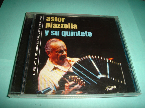 Astor Piazzolla - Live At The Motreal - Cd -  Ind. Arg.  