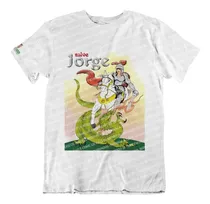 Comprar Camiseta Branca Umbanda Orixá Ogum São Jorge - É Jorge