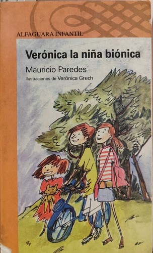 Libro Verónica La Niña Biónica