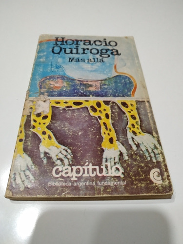 Más Allá - Horacio Quiroga - Ed 1980