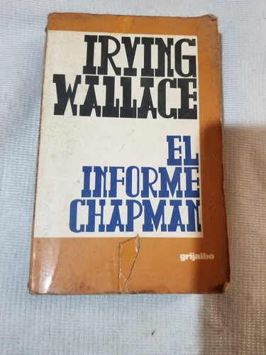 El Informe Chapman - Iring Wallace