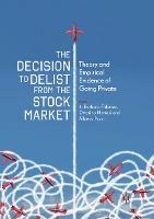 Libro The Decision To Delist From The Stock Market : Theo...