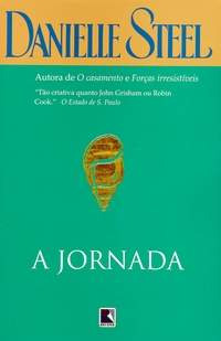 Livro A Jornada - Danielle Steel [2002]