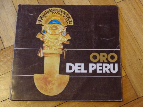 Oro Del Perú. Manzana De Las Luces. 1982&-.