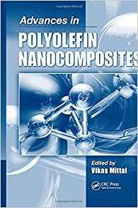 Advances In Polyolefin Nanocomposites