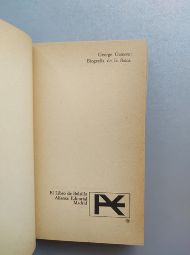 Biografía De La Fisica - George Gamow - Alianza (Usado)