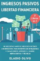 Libro Ingresos Pasivos Y Libertad Financiera 2 Libros En ...
