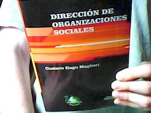 Dirección De Organizaciones Sociales Gustavo Hugo Maglieri