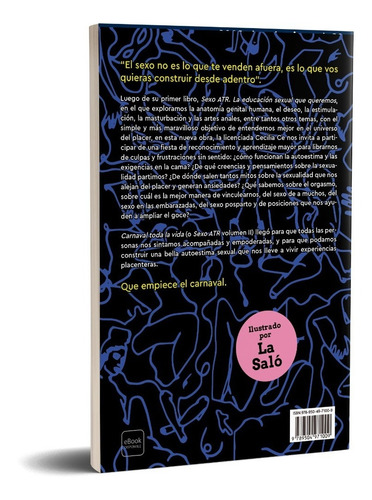 Carnaval toda la vida - Y vivamos una sexualidad libre y auténica, de Cecilia Ce. Editorial Planeta, tapa blanda en español, 2020