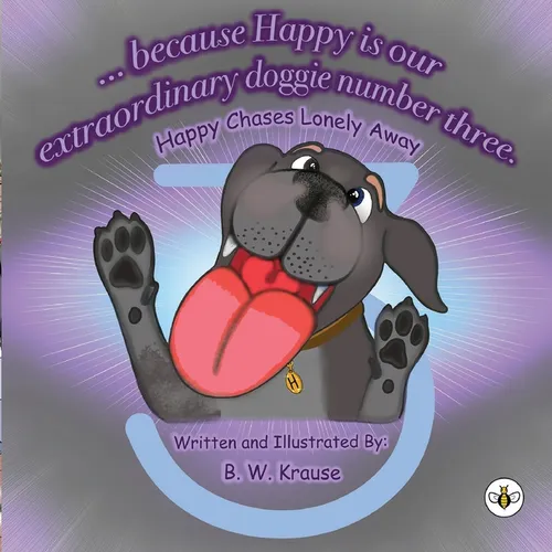 comprar Libro ...because Happy Is Our Extraordinary, Doggie Numbe...