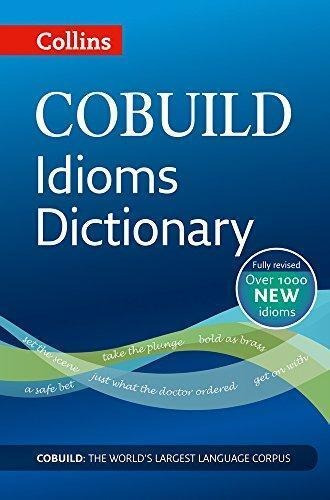 Collins Cobuild Idioms Dictionary - Kel