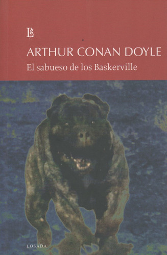 Libro El Sabueso De Los Baskerville - Arthur Conan Doyle, De An Doyle, Arthur. Editorial Losada, Tapa Blanda En Español