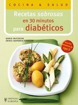 Recetas Sabrosas En 30 Minutos Para  Diabéticos  - Erika Fri