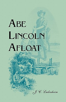 Libro Abe Lincoln Afloat - Ladenheim, J. C.