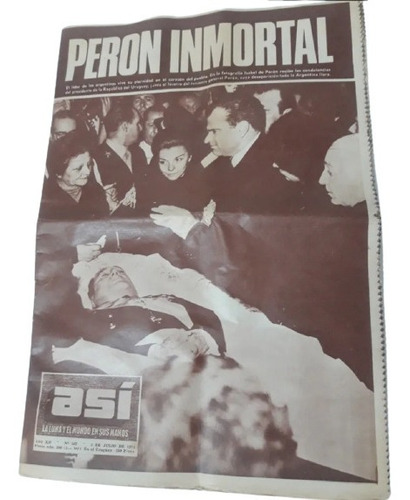 Revista Antigua Asi, 5 De Julio 1971 Perón Inmortal. 