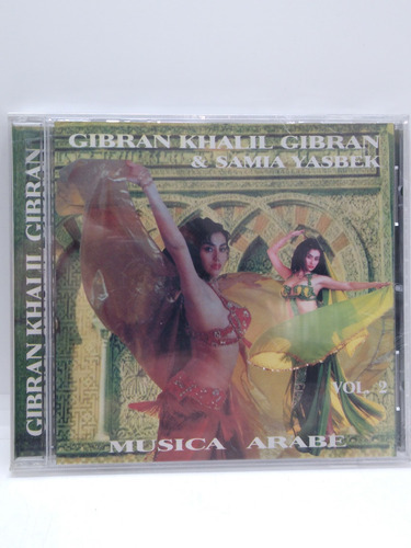 Gibran Khalil Gibran & Samia Yasbek Vol 2 Cd Nuevo