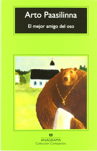 Libro El Mejor Amigo Del Oso De Arto Paasilinna