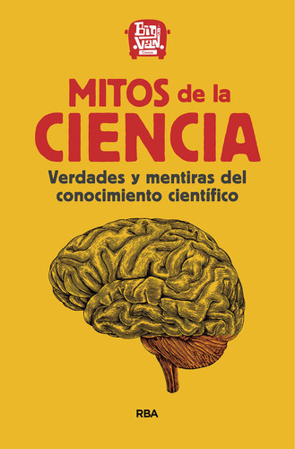 Libro Mitos De La Ciencia - Big Van Ciencia