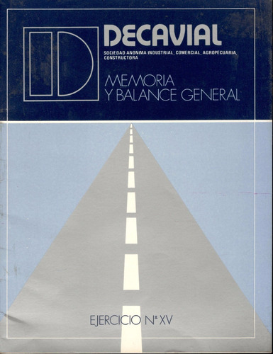 Decavial - Memoria Y Balance General - Ejercicio Nºxv (1980)