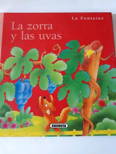 La Zorra Y Las Uvas La Fontaine