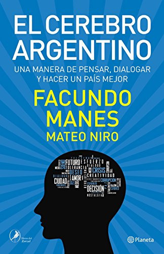 Libro El Cerebro Argentino De Facundo Manes Planeta