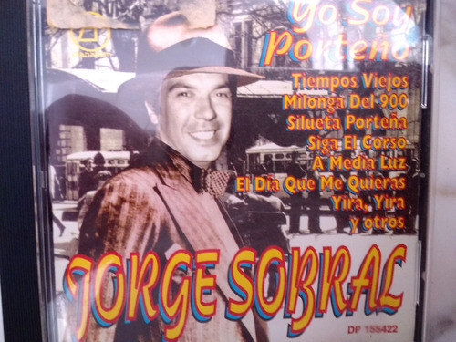 Jorge Sobral Yo Soy Porteño 1998 Diapason Cd 