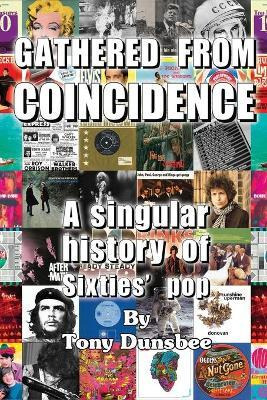 Libro Gathered From Coincidence - A Singular History Of S...