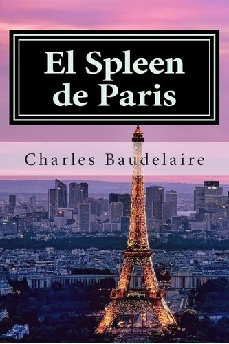 Libro: El Spleen De Paris (edición En Español)