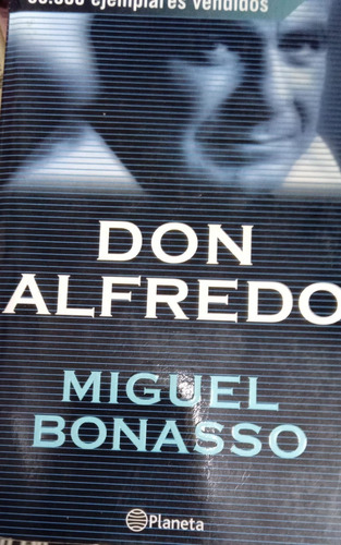  Miguel Bonasso Don Alfredo