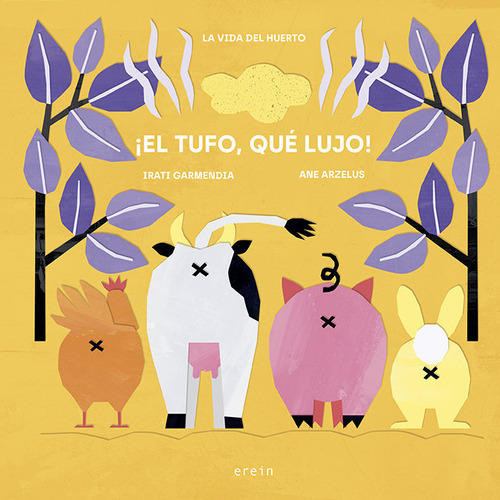 Libro El Tufo, Que Lujo! - Garmendia, Irati