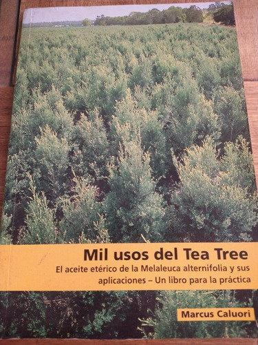 Mil Usos Del Tea Tree Libro