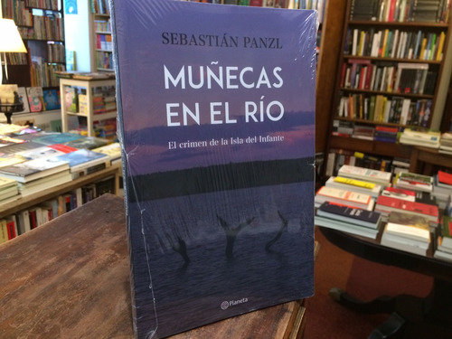 Muñecas En El Río - Sebastián Panzl