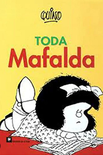 Libro En Fisico Toda Mafalda Por Quino Tapa Dura 