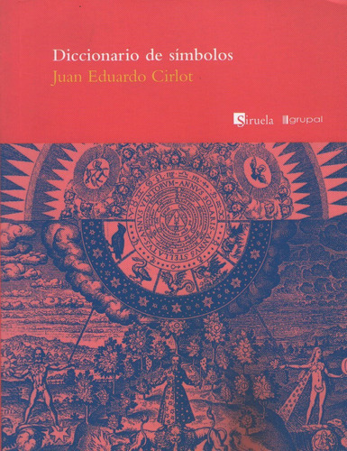 Diccionario De Simbolos - Juan Cirlot - Siruela - Libro