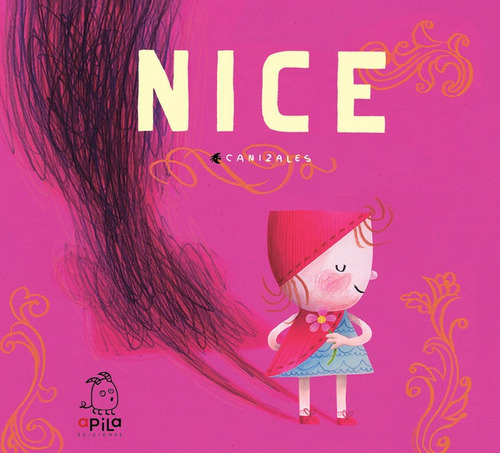 Nice, De Canizales. Editorial Apila Ediciones, Tapa Dura En Inglés