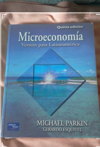 Microeconomía Versión Para Latinoamérica Parkin 